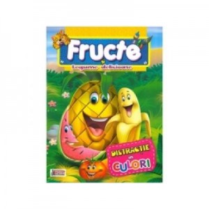 Fructe si Legume delicioase - Distractie in culori