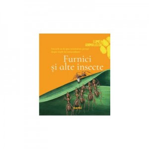 Furnici si alte insecte - OLIVIA BROOKES