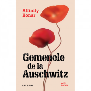 Gemenele de la Auschwitz - Affinity Konar