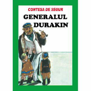 Generalul Durakin - Contesa de Segur