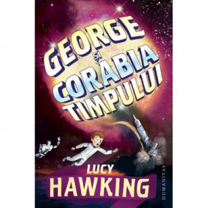 George si corabia timpului - Lucy Hawking