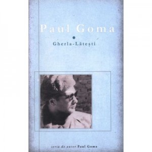 Gherla-Latesti - Paul Goma