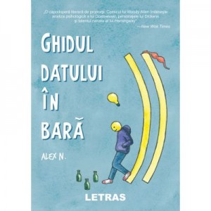 Ghidul datului in bara - Alex N.