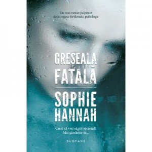 Greseala fatala (paperback) - Sophie Hannah