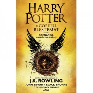 Harry Potter si copilul blestemat Volumul 8 - J. K. Rowling