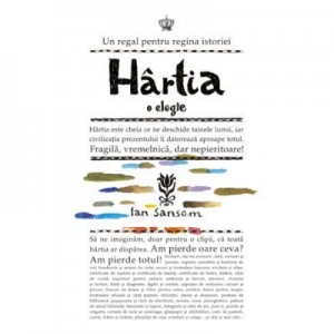 Hartia. O elegie. Colectia savoir-vivre - Ian Sansom