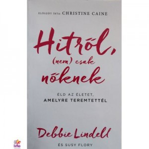 Hitrol (nem) csak noknek (Credinta ei) - Debbie Lindell