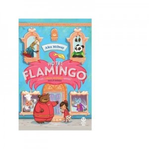 Hotel Flamingo - Alex Milway