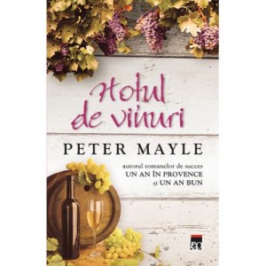 Hotul de vinuri - Peter Mayle