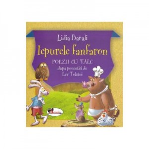 Iepurele fanfaron - Lidia Batali