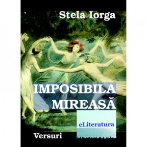 Imposibila mireasa - Stela Iorga