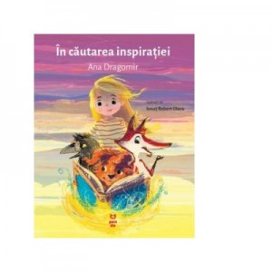 In cautarea inspiratiei - Ana Dragomir