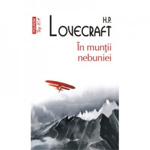 In muntii nebuniei. Editie de buzunar - H. P. Lovecraft