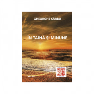 In taina si minune - Gheorghe Sarbu