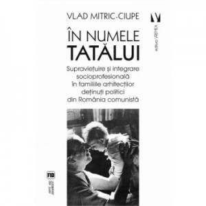 In numele tatalui - Vlad Mitric-Ciupe