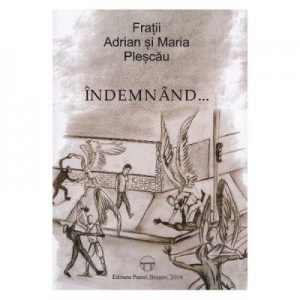 Indemnand... - Adrian Plescau, Maria Plescau