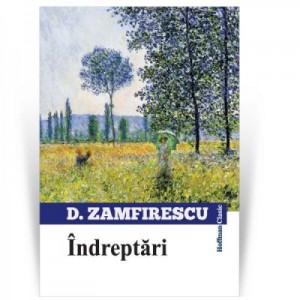 Indreptari - Duiliu Zamfirescu