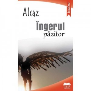 Ingerul pazitor - Alcaz