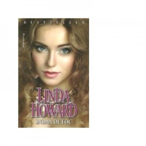 Inima de foc - Linda Howard