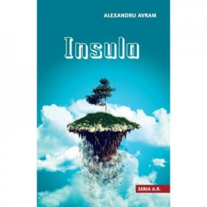 Insula - Alexandru Avram