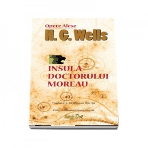 Insula Doctorului Moreau - H. G. Wells