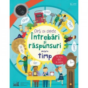 Intrebari si raspunsuri despre timp (Usborne) - Usborne Books