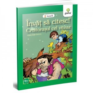 Invat sa citesc. Nivelul 1. Croitorasul cel viteaz - Fratii Grimm