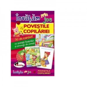 Invatam prin joc – Povestile copilariei