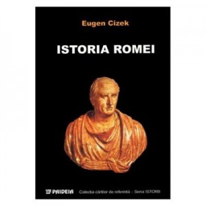 Istoria Romei A4 - Eugen Cizek