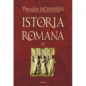 Istoria romana vol. II - Theodor Mommsen