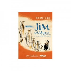 Jim Nasturel si Lukas, mecanicul de locomotiva - Michael Ende