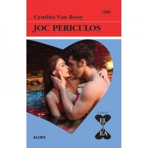 Joc periculos - Cythia Van Rooy