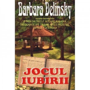 Jocul iubirii - Barbara Delinsky