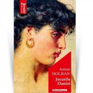 Jocurile Daniei. Editia 2021 - Anton Holban