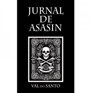 Jurnal de asasin - VAL DO SANTO