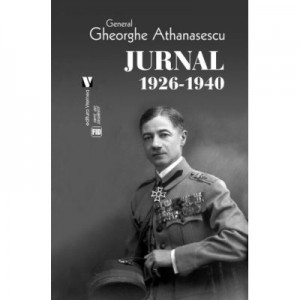 Jurnal 1926-1940 - Gheorghe Athanasescu