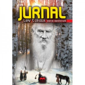 Jurnal (Editie Definitiva) - Lev Tolstoi