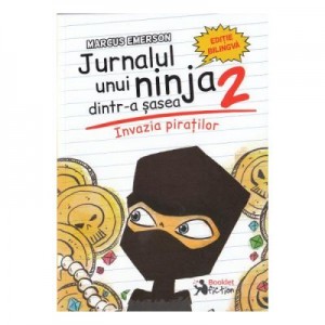 Jurnalul unui ninja dintr-a sasea Vol. 2: Invazia piratilor - Marcus Emerson