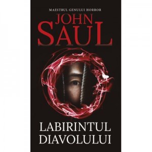 Labirintul diavolului - John Saul