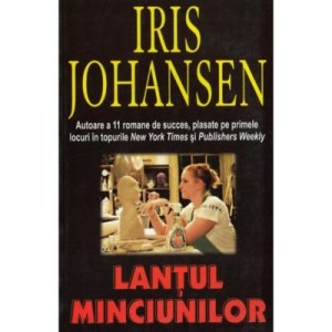 Lantul minciunilor - Iris Johansen