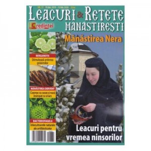 Leacuri si retete manastiresti Nr. 30 - 10 Decembrie 2019 - 10 Februarie 2020