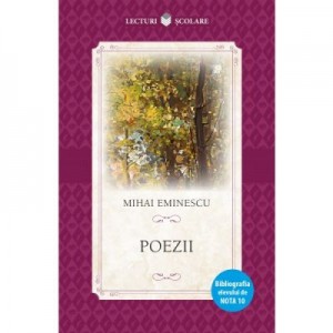 Lecturi scolare. Poezii - Mihai Eminescu