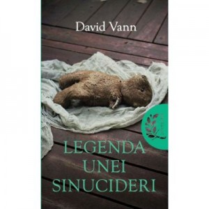 Legenda unei sinucideri - David Vann