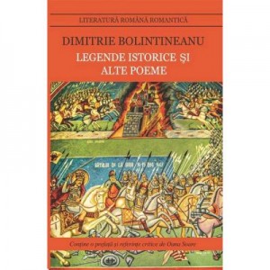 Legende istorice si alte poeme - Dimitrie Bolintineanu