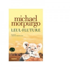 Leul-fluture - Michael Morpurgo