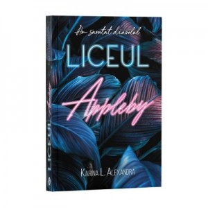 Liceul Appleby - Karina L. Alexandra