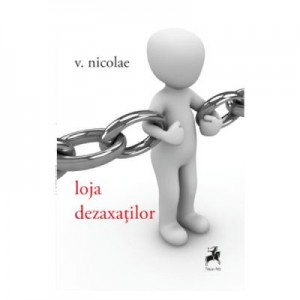 Loja dezaxatilor - V. Nicolae