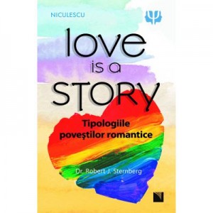 Love is a Story. Tipologiile povestilor romantice