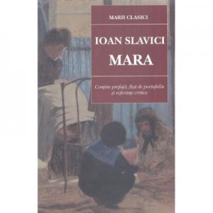 Mara ed. 2018 - Ioan Slavici