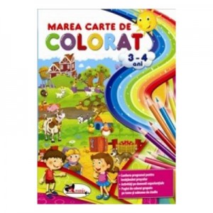 Marea Carte de Colorat. 3-4 ani